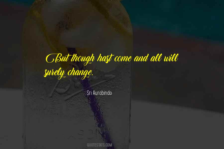 Savitri Sri Aurobindo Quotes #559462