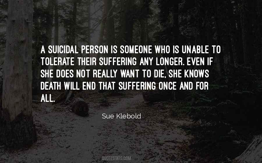 Quotes About Suicidal Death #442002