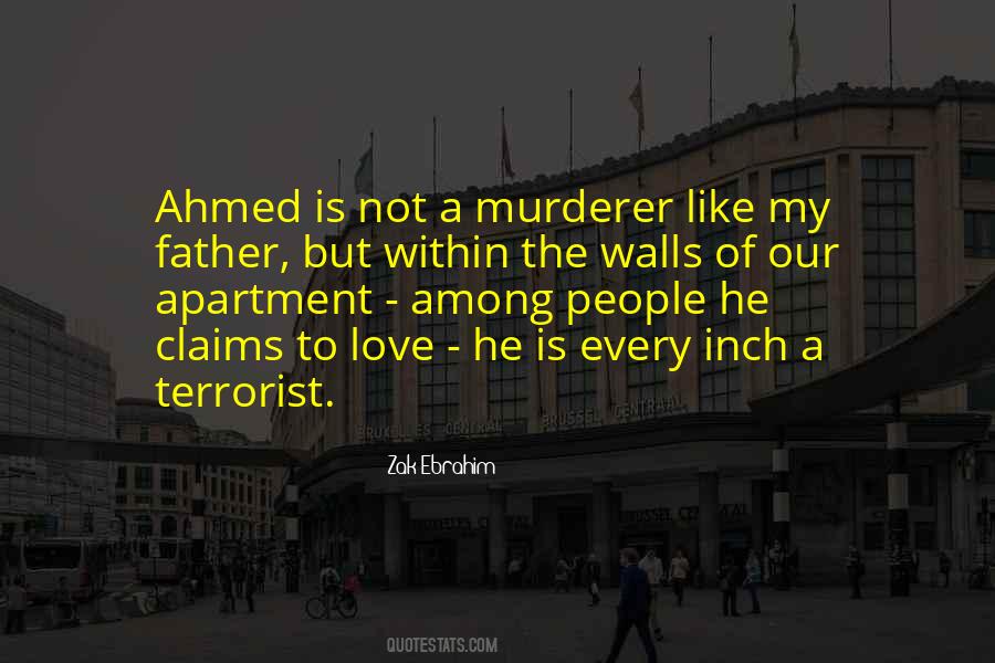 Quotes About Ahmed #1602509