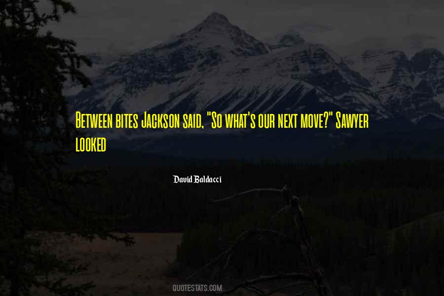 Sawyer Quotes #20329