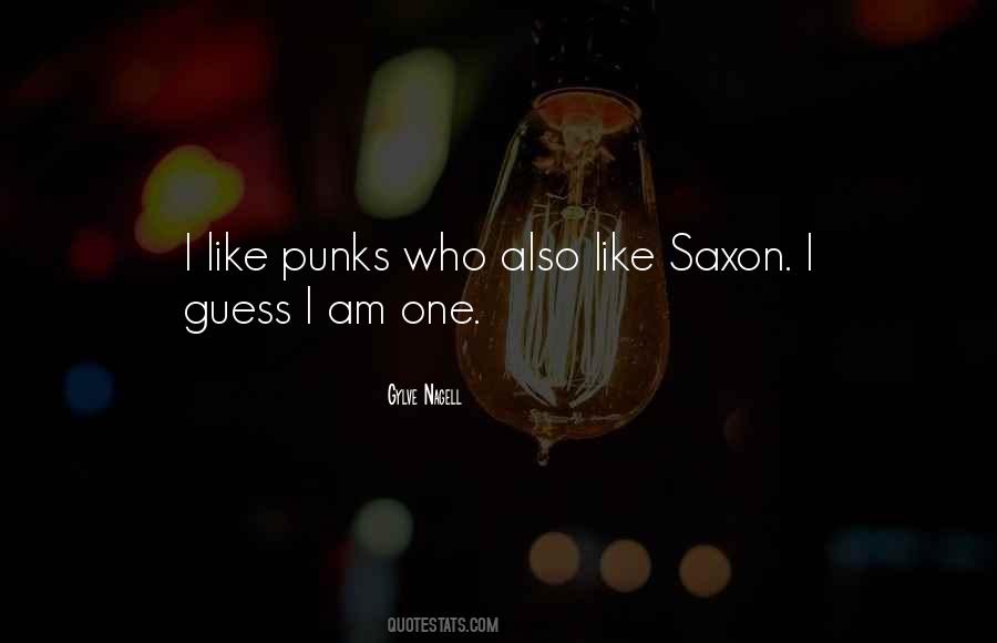 Saxon Quotes #239808
