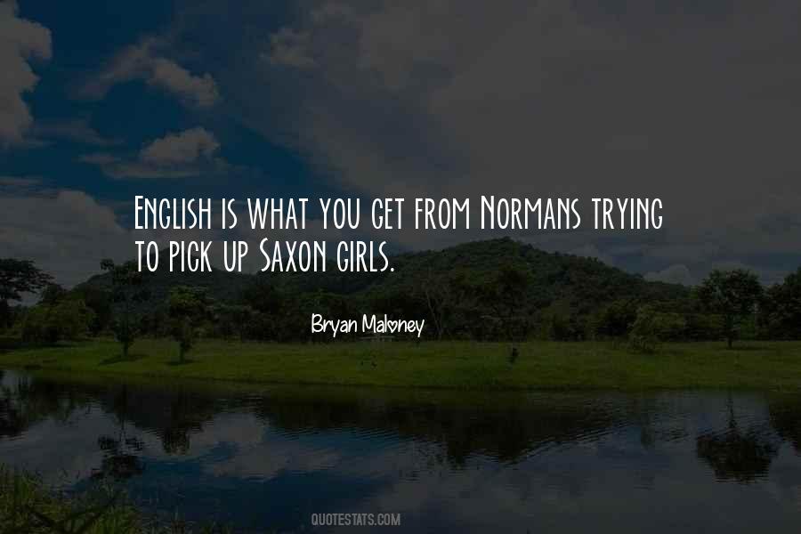 Saxon Quotes #494390