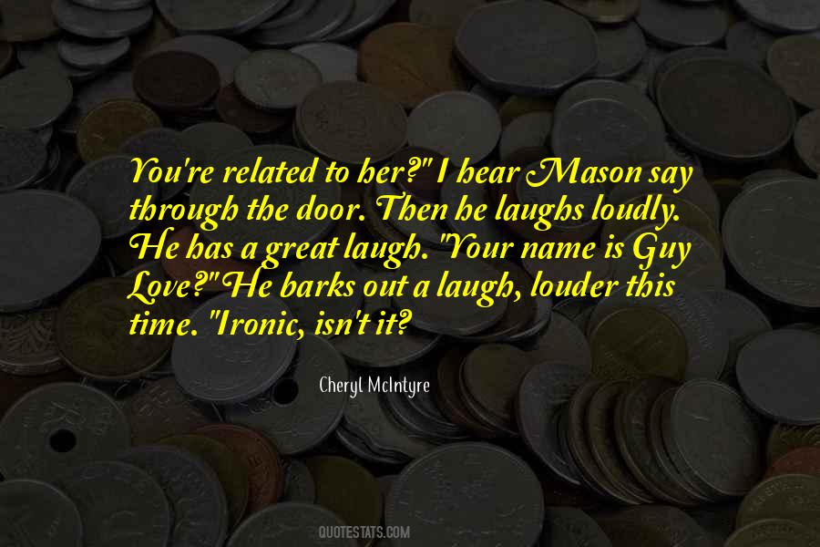 Say Her Name Quotes #1344812