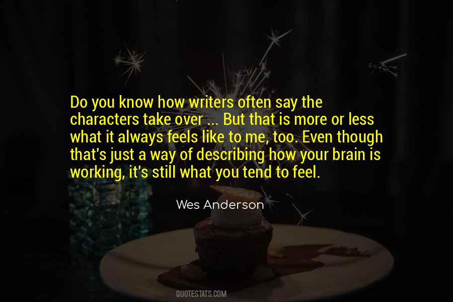 Say How You Feel Quotes #290545