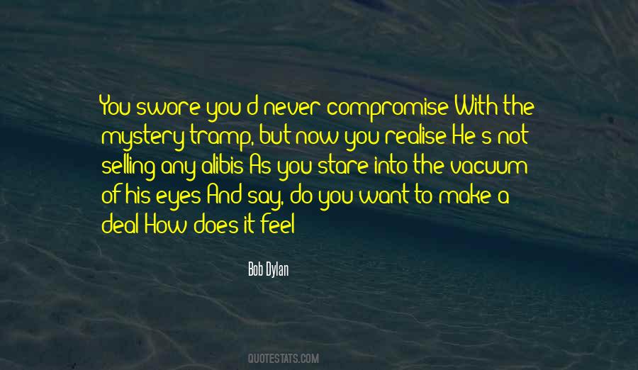 Say How You Feel Quotes #439621