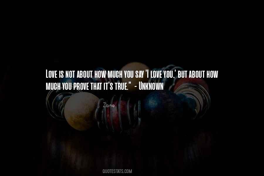 Say I Love Quotes #1231630