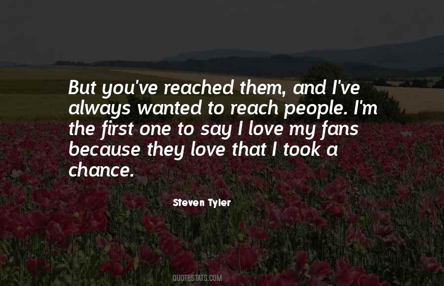 Say I Love Quotes #914612