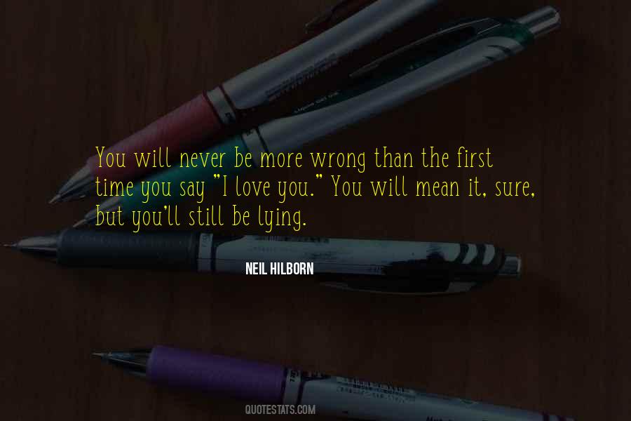 Say I Love Quotes #961937