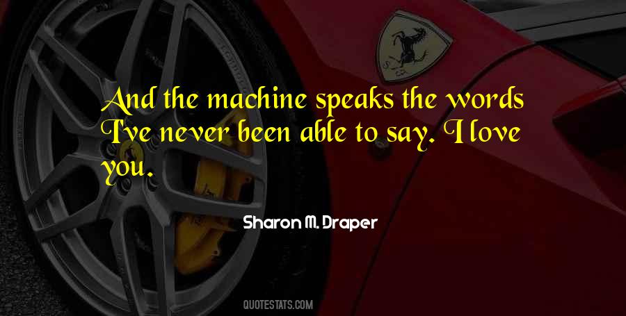 Say I Love Quotes #996413