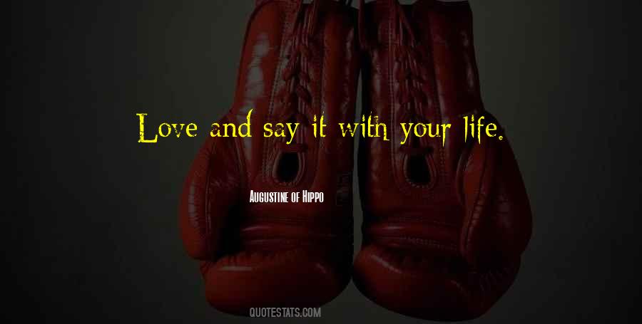 Say It With Love Quotes #162701