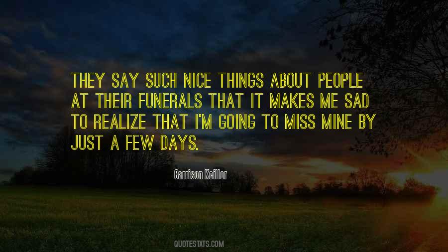 Say Nice Things Quotes #1042498