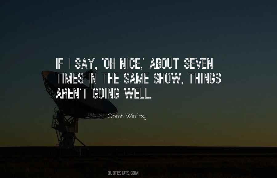 Say Nice Things Quotes #1134115