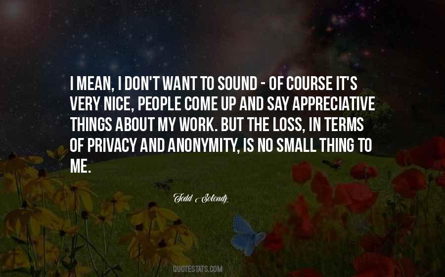 Say Nice Things Quotes #1142257