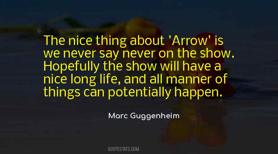 Say Nice Things Quotes #93054