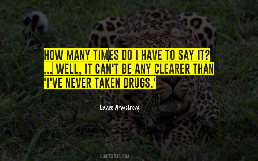 Say No Drugs Quotes #219357