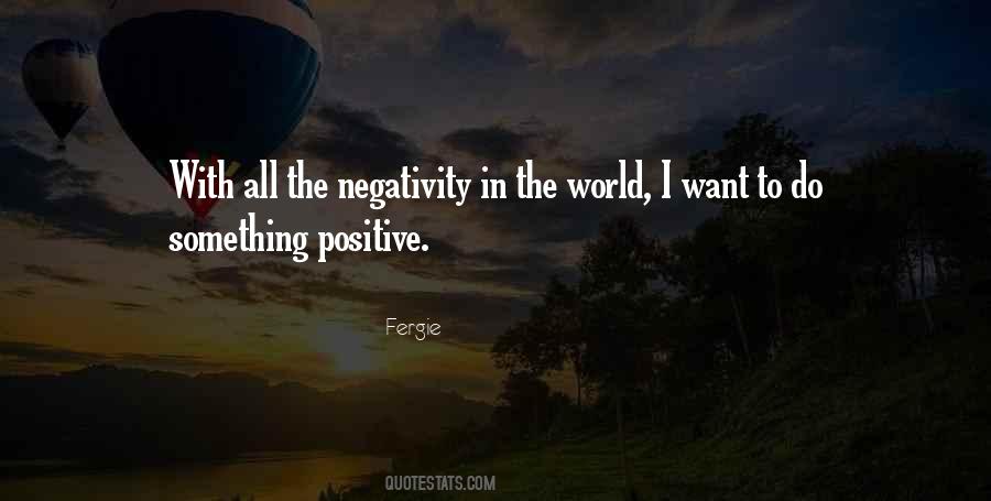 Say No To Negativity Quotes #151915