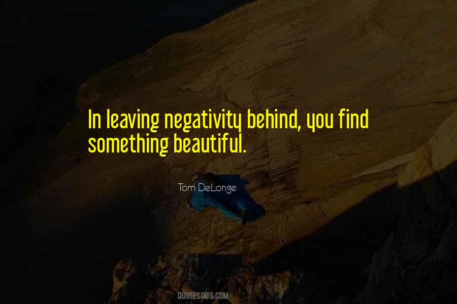 Say No To Negativity Quotes #152658