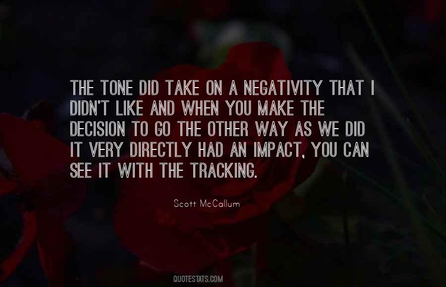 Say No To Negativity Quotes #191499