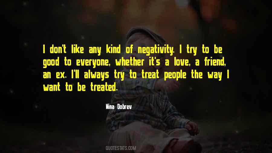 Say No To Negativity Quotes #324120