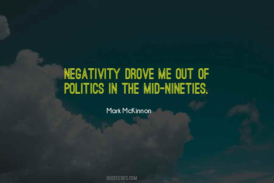 Say No To Negativity Quotes #3260