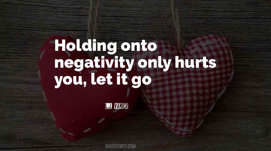 Say No To Negativity Quotes #44103