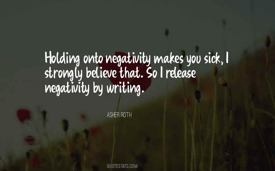 Say No To Negativity Quotes #63929