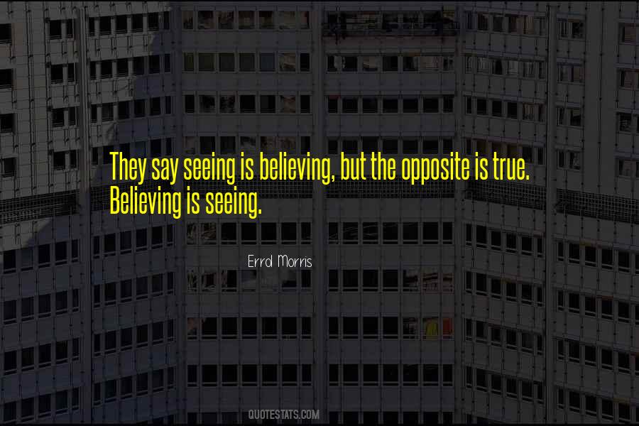 Say The True Quotes #243980