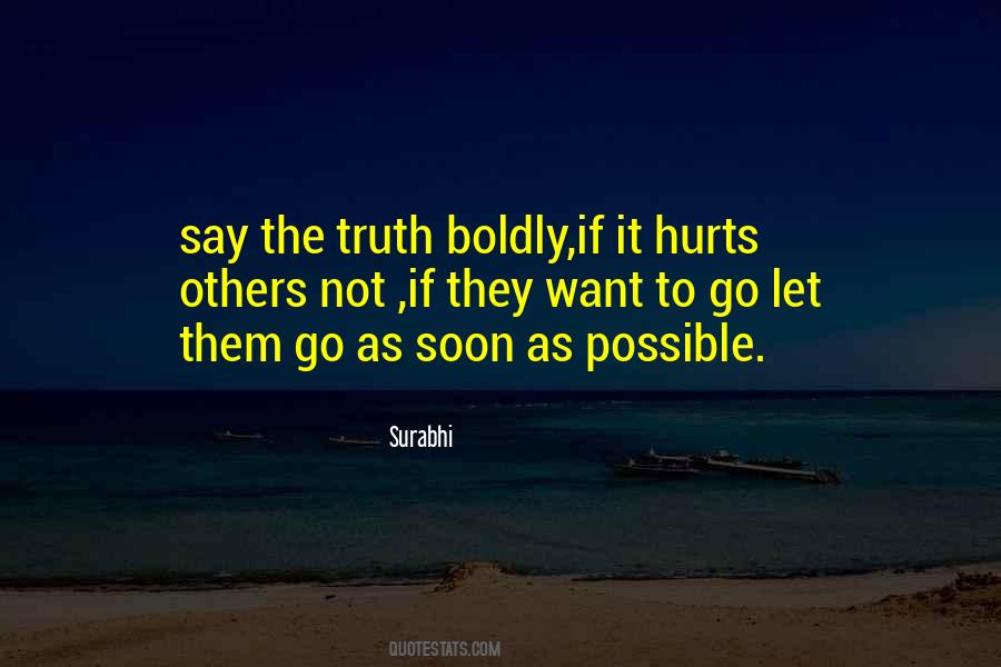 Say The Truth Quotes #286851