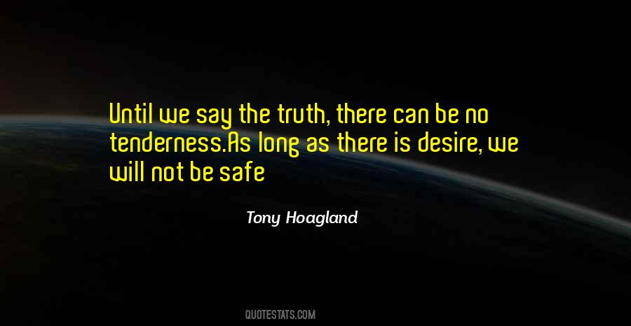 Say The Truth Quotes #288413