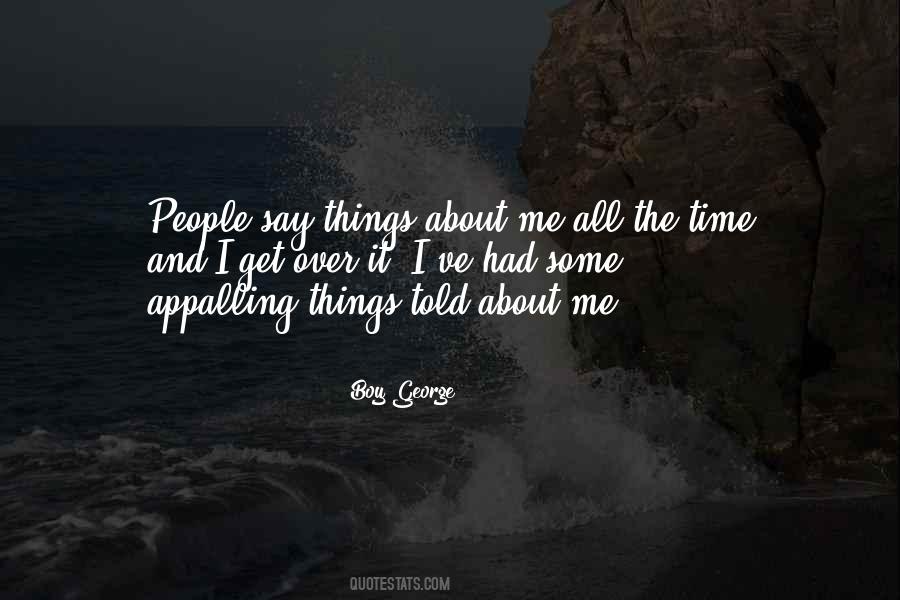 Say Things Quotes #1359469