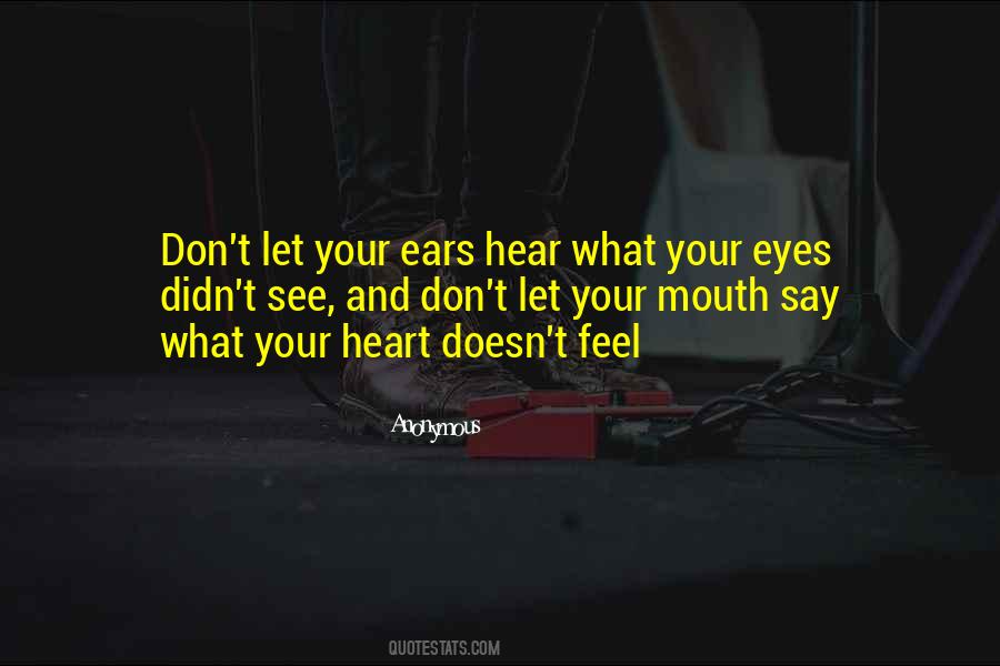 Say What Feel Quotes #1148