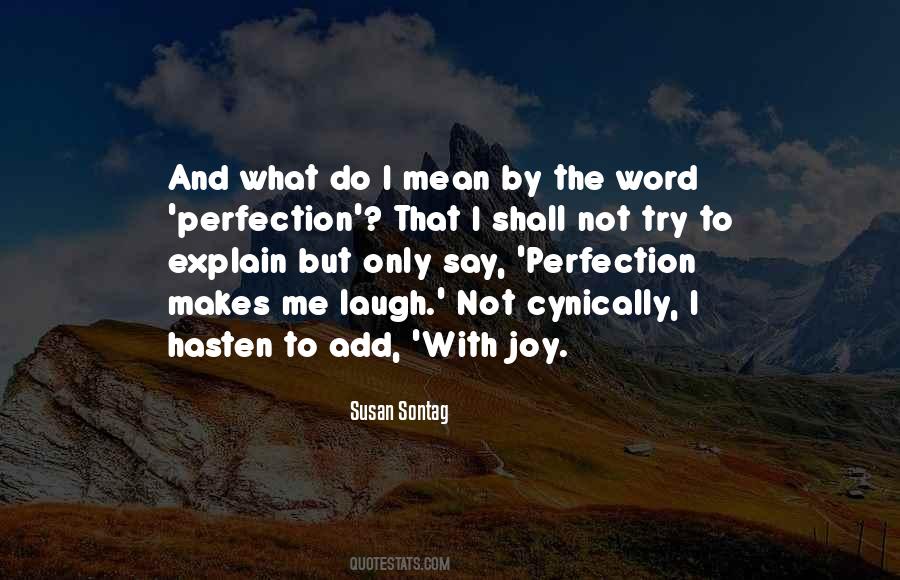 Say What I Mean Quotes #341792