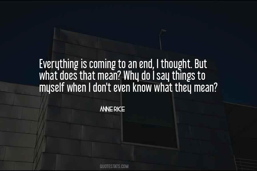 Say What I Mean Quotes #350386