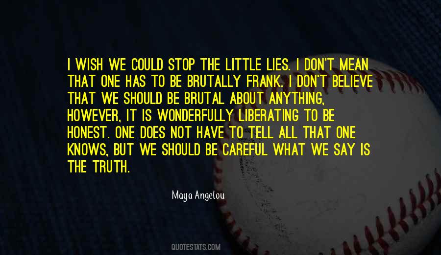 Say What I Mean Quotes #506689