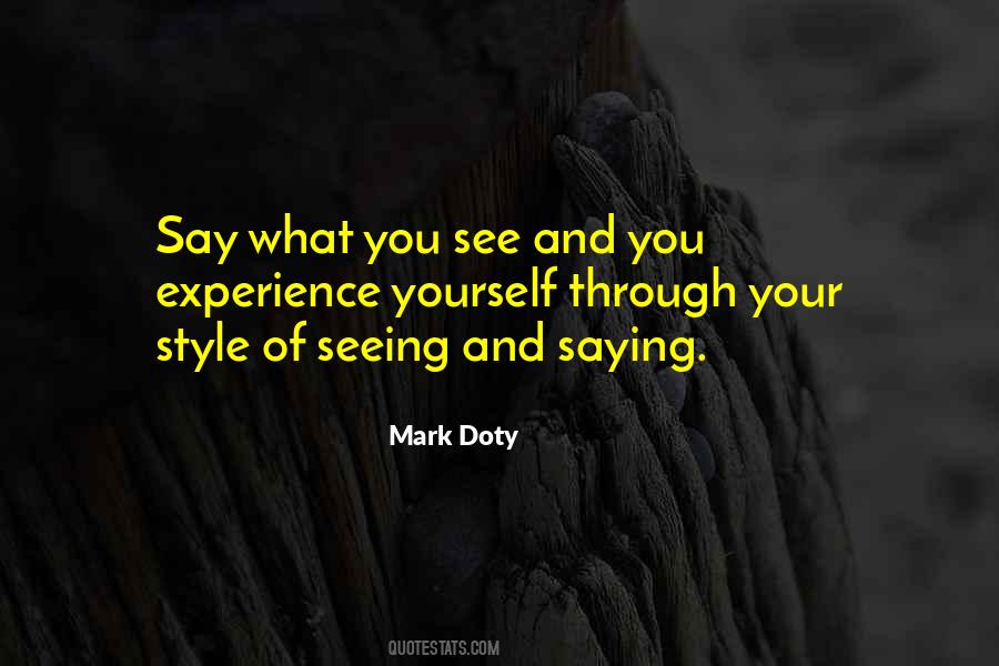 Say What You Quotes #1638679