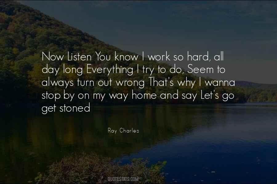 Say What You Wanna Say Quotes #289357 Say What You Wanna Say Quotes #289357