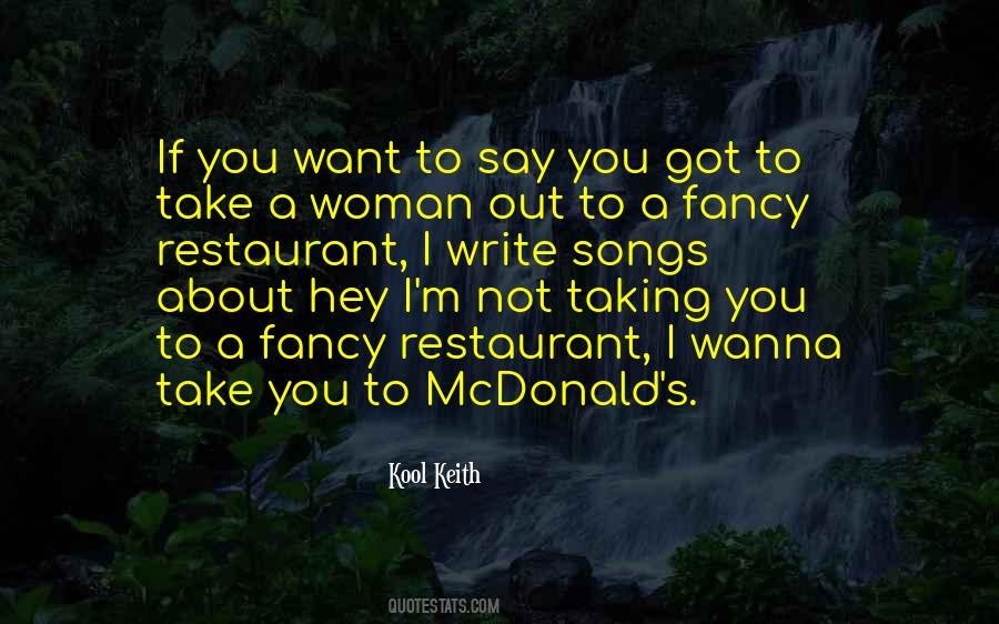 Say What You Wanna Say Quotes #549302