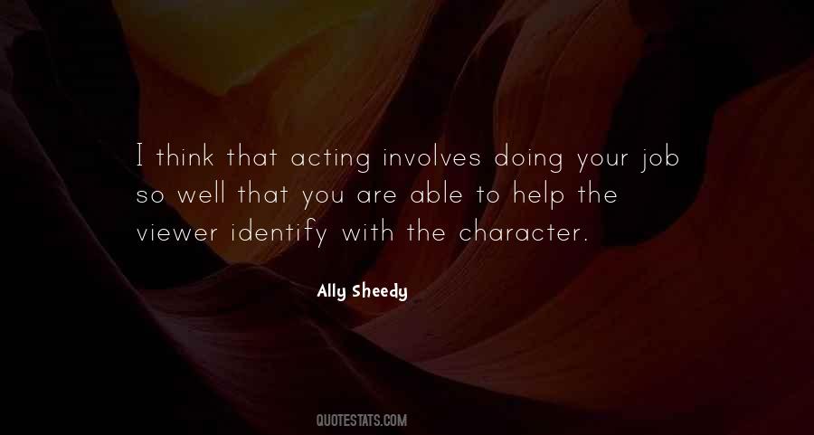 Quotes About Acting Out Of Character #369336