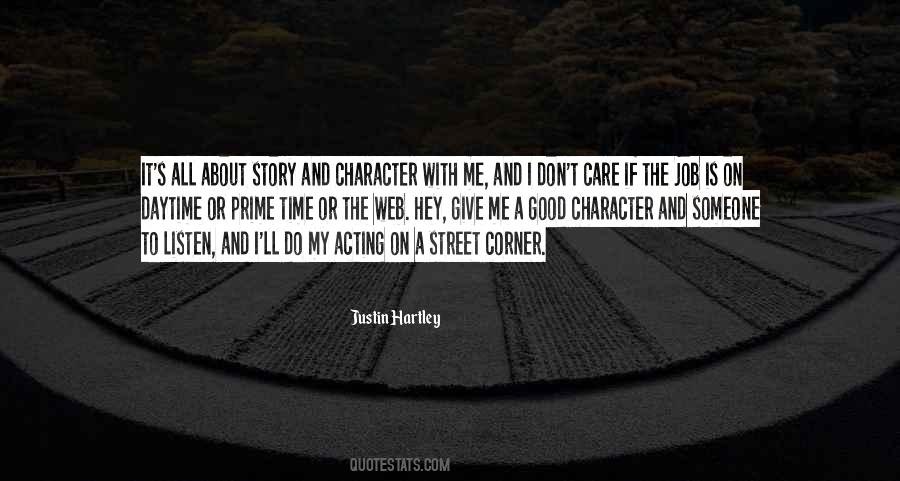 Quotes About Acting Out Of Character #46900