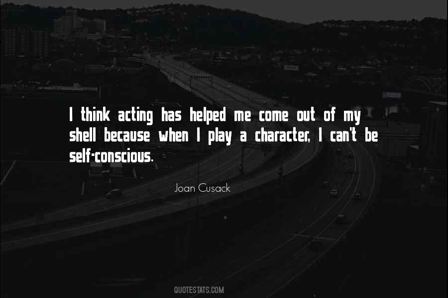 Quotes About Acting Out Of Character #81980