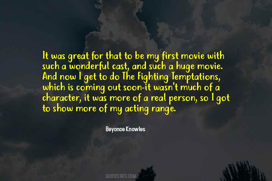 Quotes About Acting Out Of Character #951809