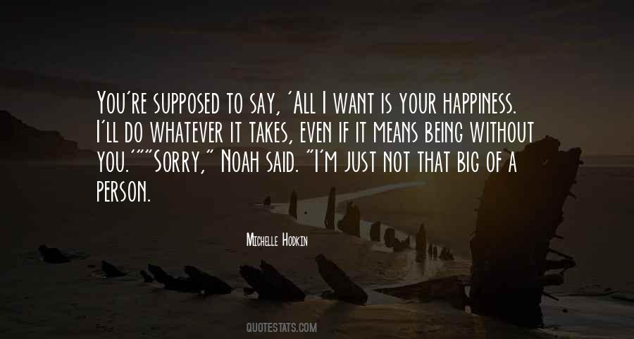 Say You're Sorry Quotes #1344325