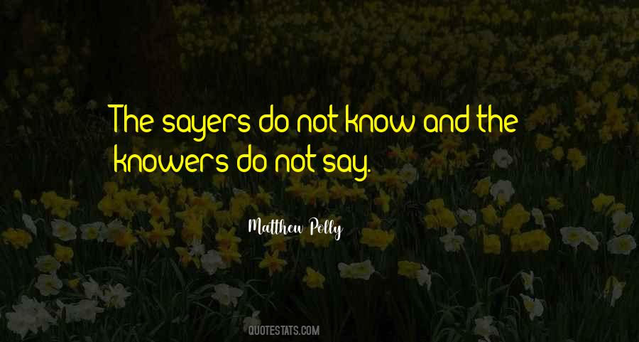Sayers Quotes #1831165