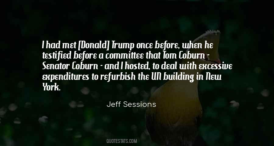 Quotes About Jeff Sessions #1135693
