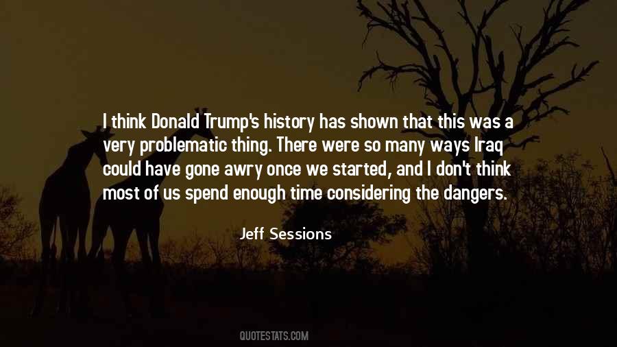 Quotes About Jeff Sessions #91249