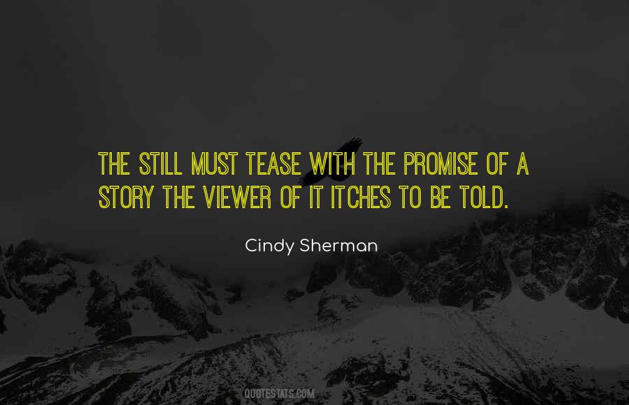 Quotes About Cindy Sherman #451971