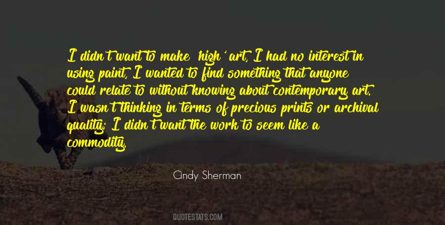 Quotes About Cindy Sherman #89913