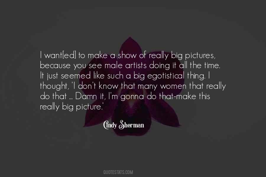 Quotes About Cindy Sherman #93962