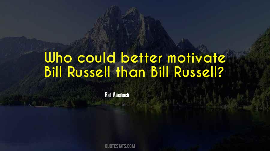 Quotes About Bill Russell #1651876