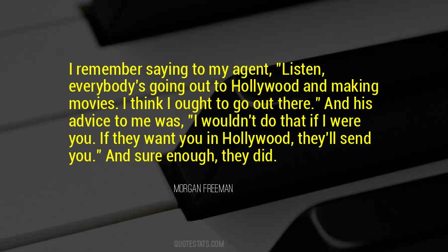 Quotes About Morgan Freeman #190274